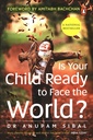 Is Your Child Ready to Face the World?