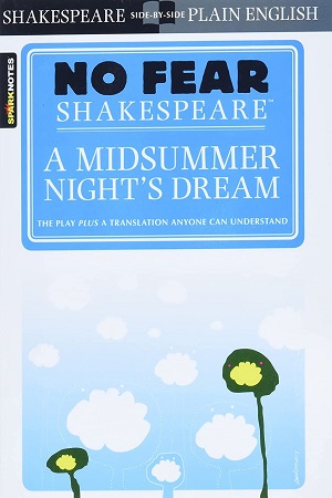 [9781586638481] No Fear : A Midsummer Night: A Midsummer Night's Dream (No Fear Shakespeare)