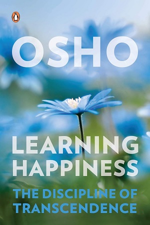 [9780143424925] Learning Happiness: The Discipline of Transcendence