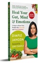 Heal Your Gut, Mind & Emotions