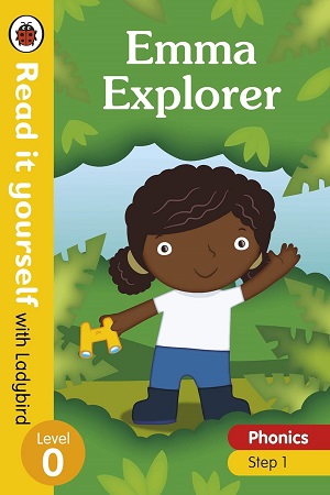 [9780241405185] Emma Explorer Read yourself with Ladybird