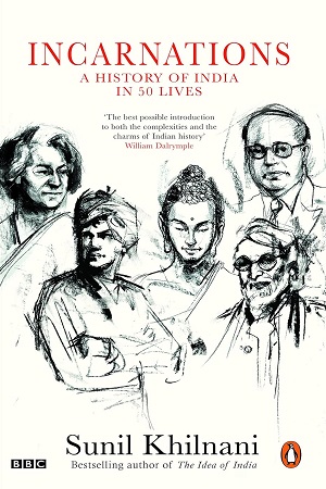 [9780143429333] Incarnationsia In A History of India in 50 Lives