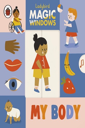 [9780241457955] Magic Windows My Bodychi