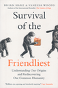 Survival Of The Friendliest