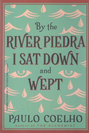 [9780008547301] By The River Piedra I Sat Down and Wept
