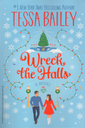 Wreck the Halls