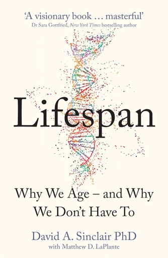 [9780008380328] Lifespan : Why We Age – and Why We Don’t Have To
