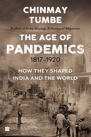 [9789356991316] The Age Of Pandemics 1817-1920