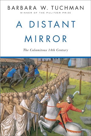 [9780345349576] A Distant Mirror