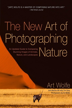 [9780770433154] The New Art of Photographing Nature