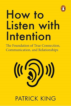 [9780143465126] How to Listen with Intention