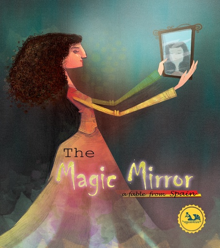 [9789849905776] Magic Mirror - Fable from Spain