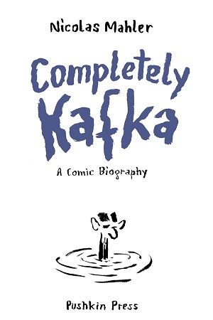 [9781805331582] Completely Kafka A Comic Biography