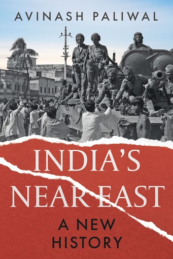 [9780143467700] India's Near East: A New History