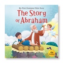 My First Illustrated Bible Story: The Story of Abraham