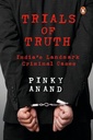 Trials of Truth: India’s Landmark Criminal Cases