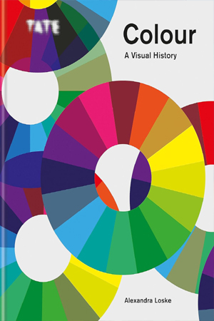 [9781781573990] Tate: Colour: A Visual History