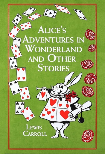 [9781607109334] Alice's Adventures In Wonderland And Other Stories