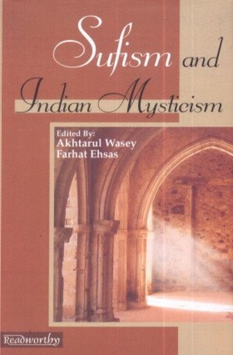 [9789350180815] Sufism and Indian Mysticism
