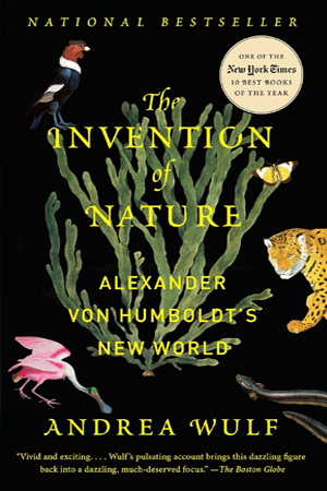 [9781848549005] The Invention of Nature: Alexander von Humboldt's New World