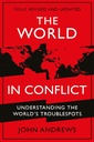 THE WORLD IN CONFLICT: Understanding the world's troublespots