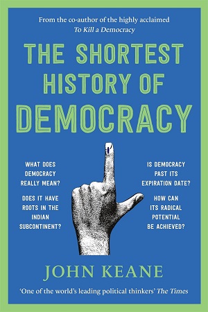 [9789390742868] The Shortest History of Democracy