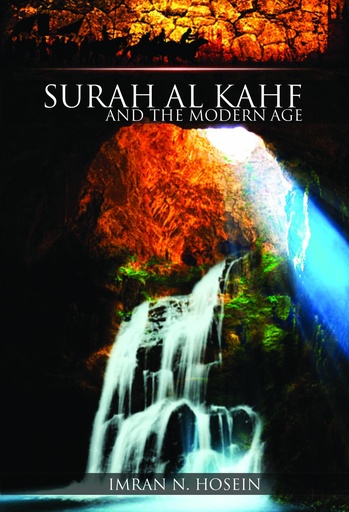 Surah Al-Kahf And The Modern Age