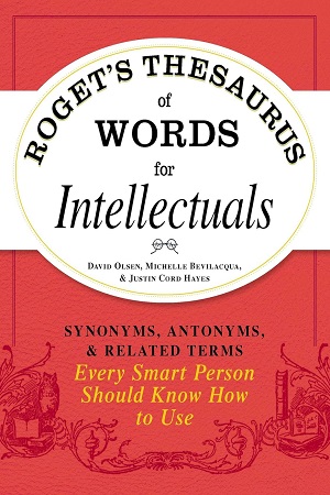 [9781440528989] Roget'S Thesaurus Of Words For Intellectuals