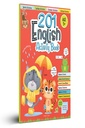 201 English Activity Book - Fun Activities and Grammar Exercises For Children: Alphabet & Words, Rhyming & Opposites