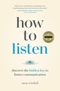 How to Listen