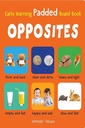 Early Learning Padded Book of Opposites