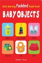 Early Learning Padded Book of Baby Objects