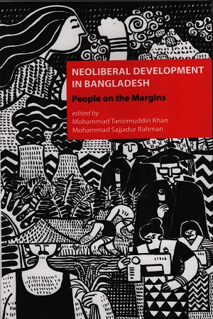 [9789845064613] Neoliberal Development In Bangladesh People On Margins