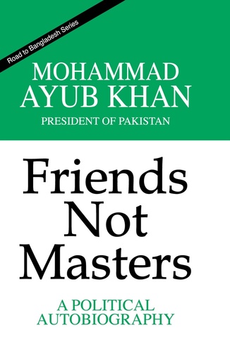 [9847022000172] Friends Not Masters : A Political Autobiography